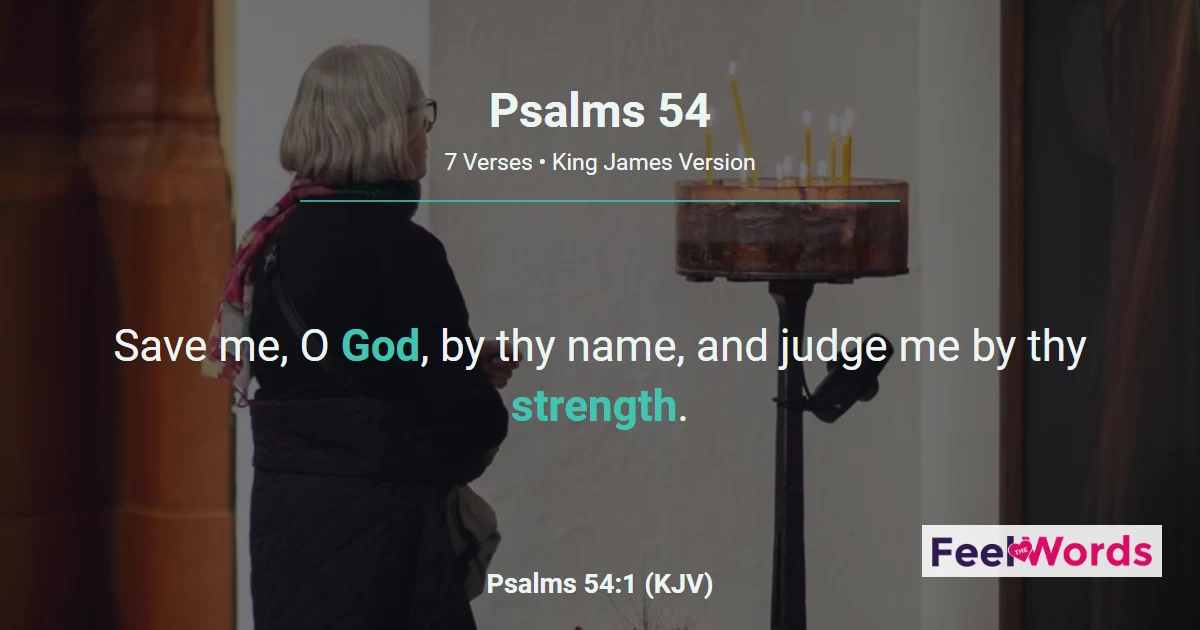 Psalm 54 - Save Me, O God, By Thy Name