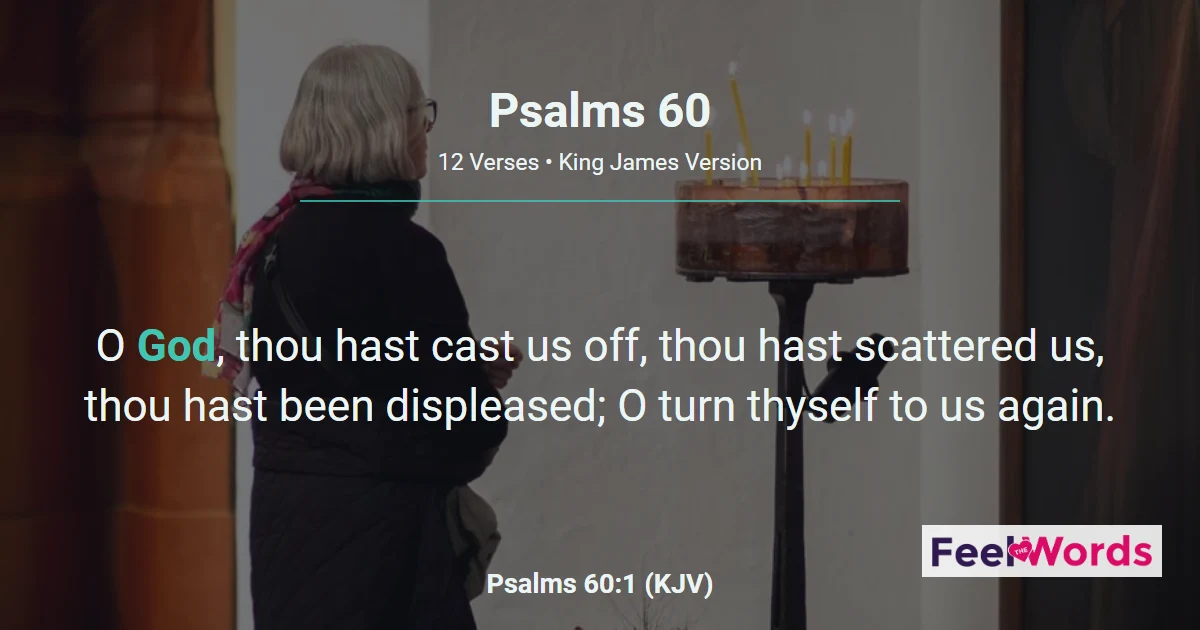 Psalm 60 - Through God We Shall Do Valiantly