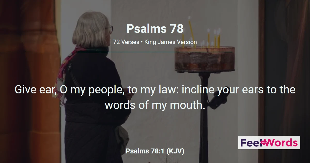 Psalms 78: Give Ear O My People to My Law