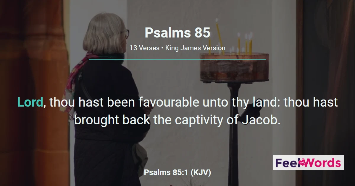 Psalms 85: Mercy and Truth Have Met Together