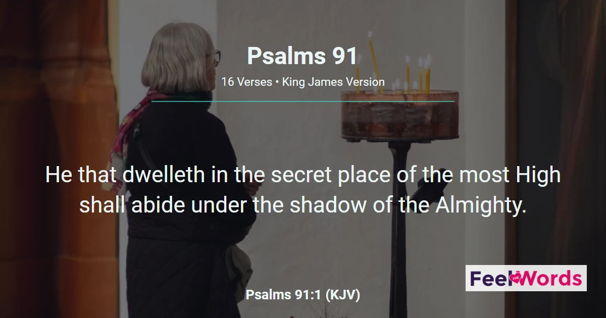 Psalms 91: He That Dwelleth in the Secret Place