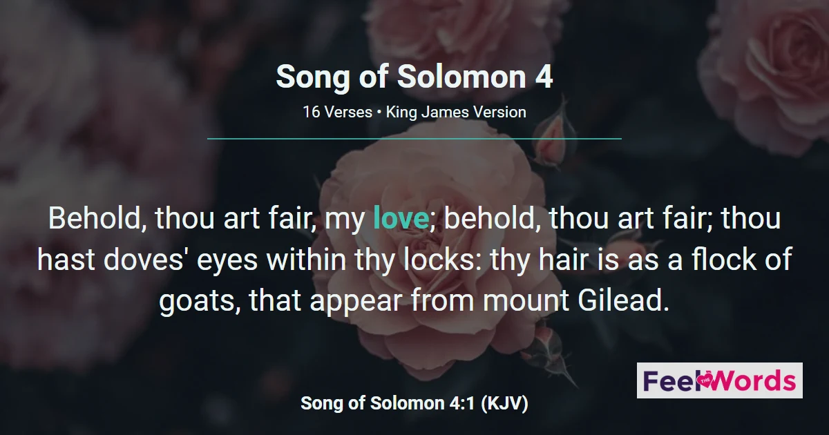 Song of Solomon 4 - Thou Art All Fair