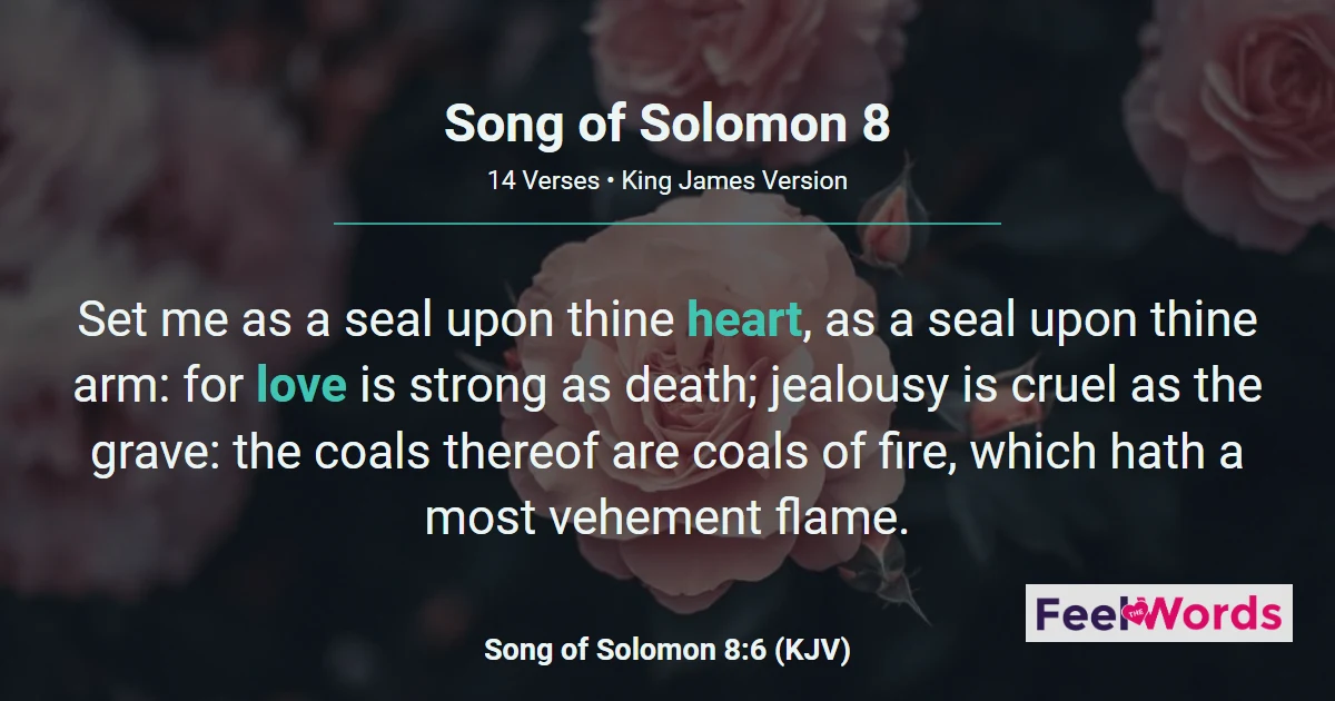 Song of Solomon 8 - Love Strong As Death