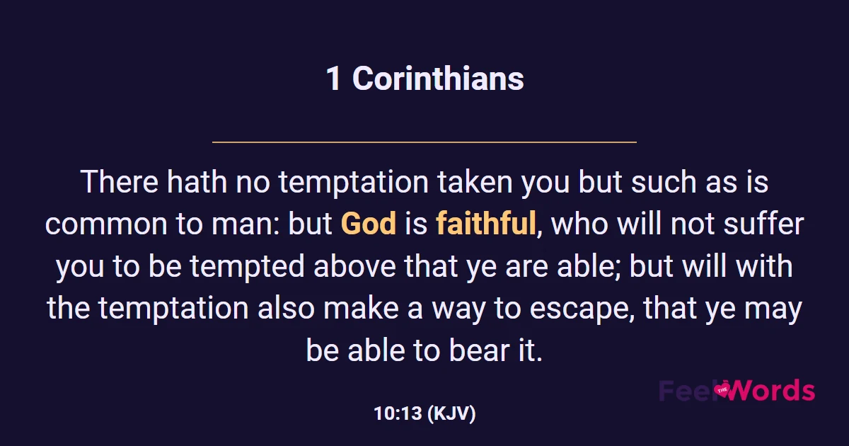 1 Corinthians 10:13 (KJV) - Bible Verse