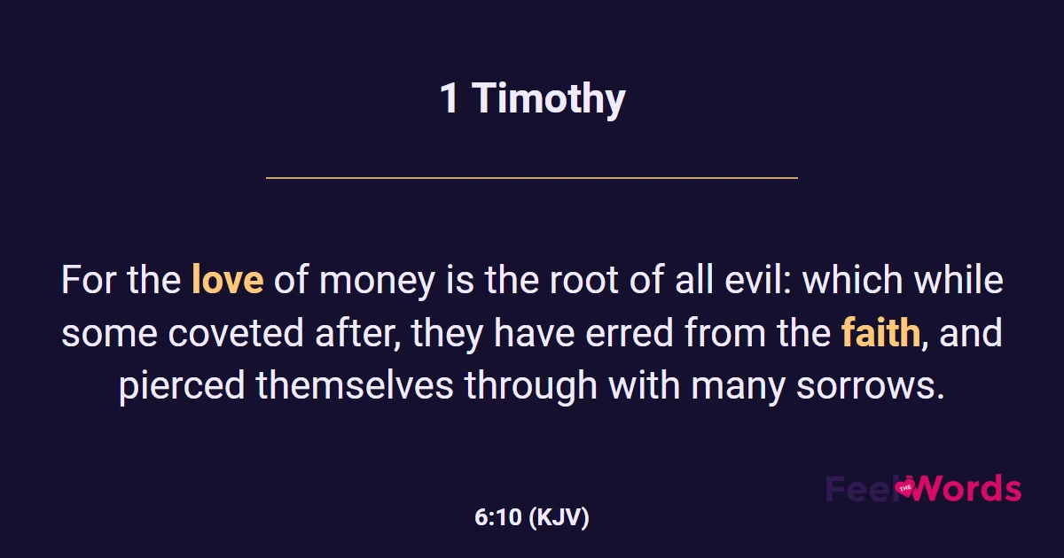 1 Timothy 6:10 (KJV) - Bible Verse