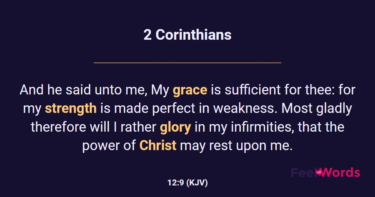 2 Corinthians 12:9 (KJV) - Bible Verse