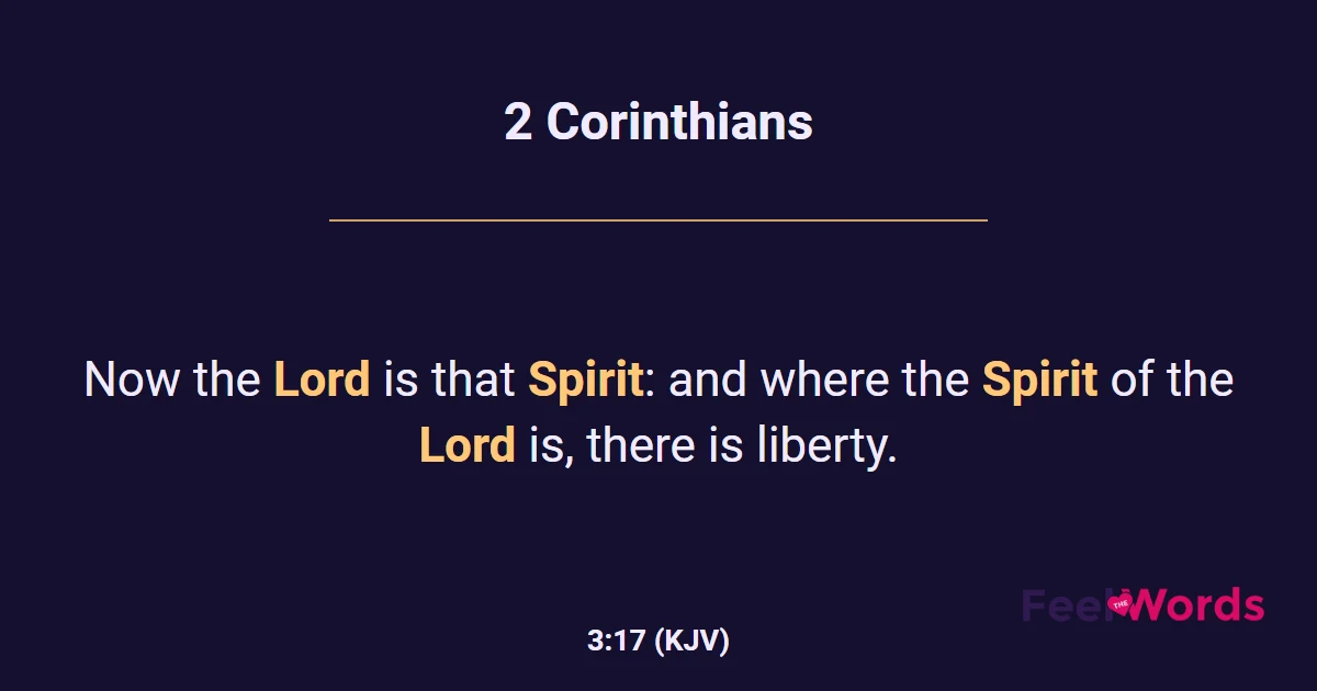 2 Corinthians 3:17 (KJV) - Bible Verse