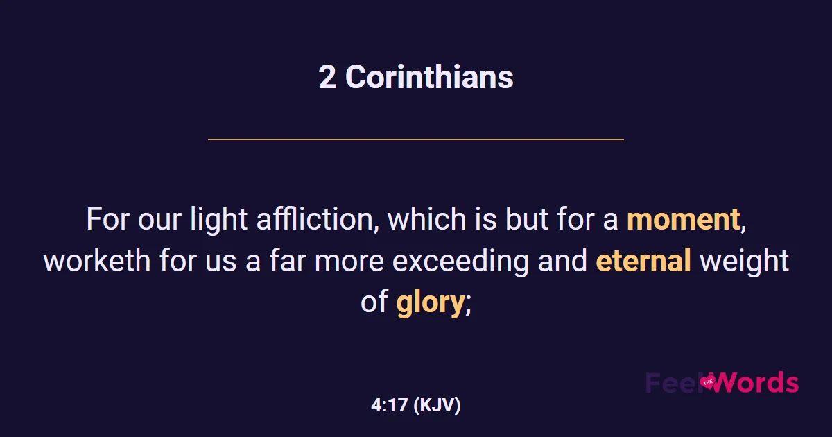 2 Corinthians 4:17 (KJV) - Bible Verse