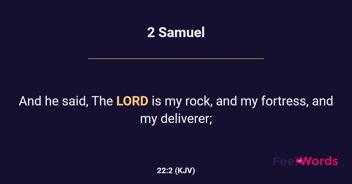 2 Samuel 22:2 (KJV) - Bible Verse