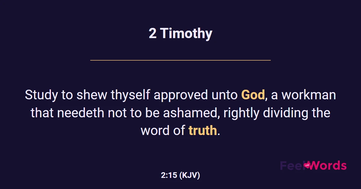 2 Timothy 2:15 (KJV) - Bible Verse