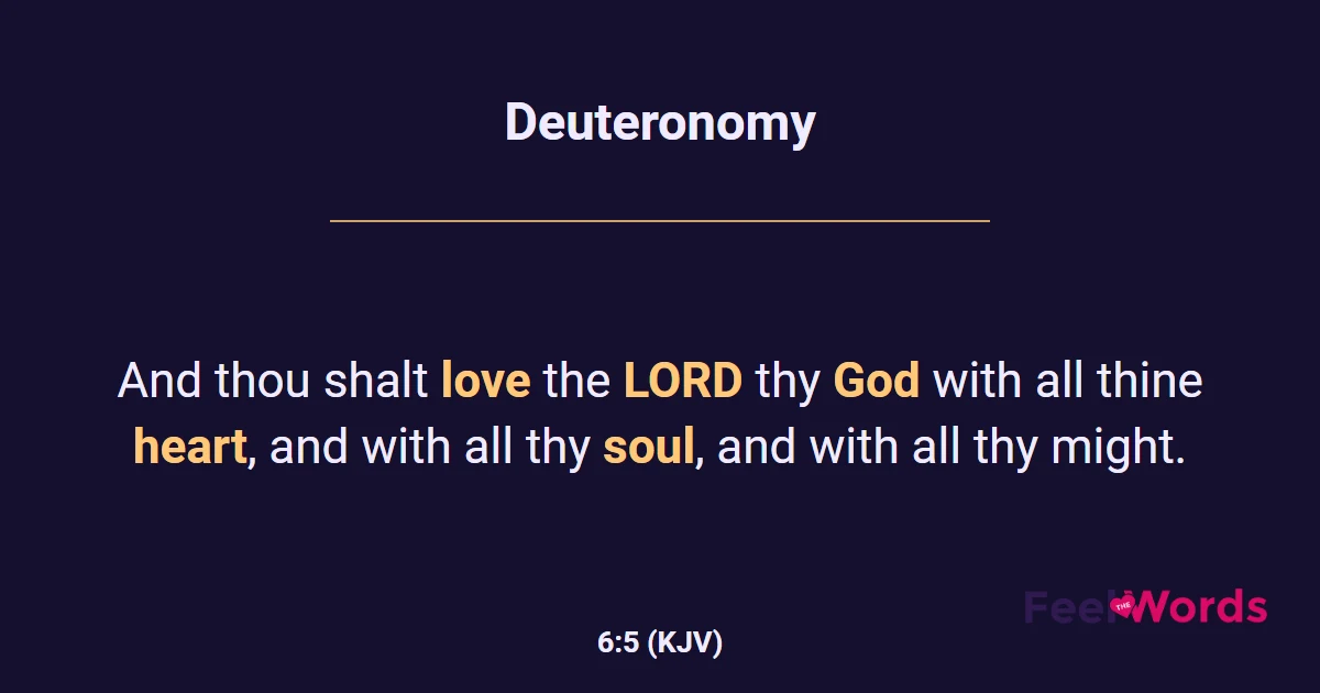 Deuteronomy 6:5 (KJV) - Bible Verse