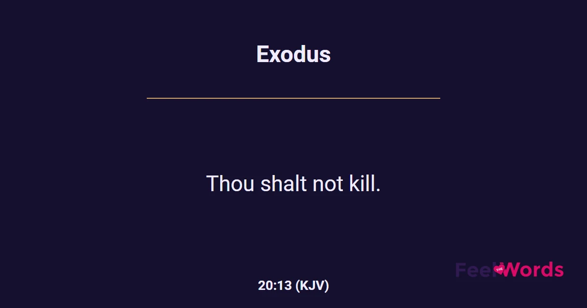 Exodus 20:13 (KJV) - Bible Verse