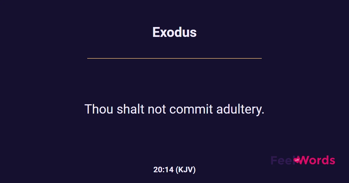 Exodus 20:14 (KJV) - Bible Verse