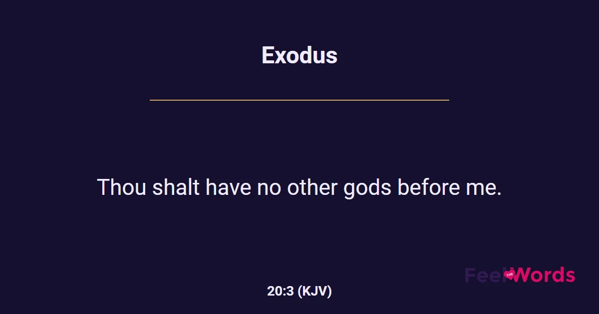 Exodus 20:3 (KJV) - Bible Verse