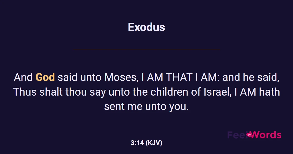 Exodus 3:14 (KJV) - Bible Verse
