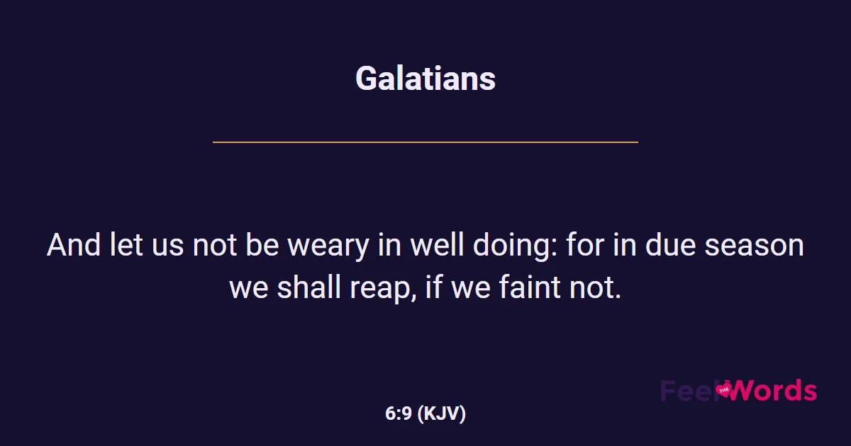 Galatians 6:9 (KJV) - Bible Verse