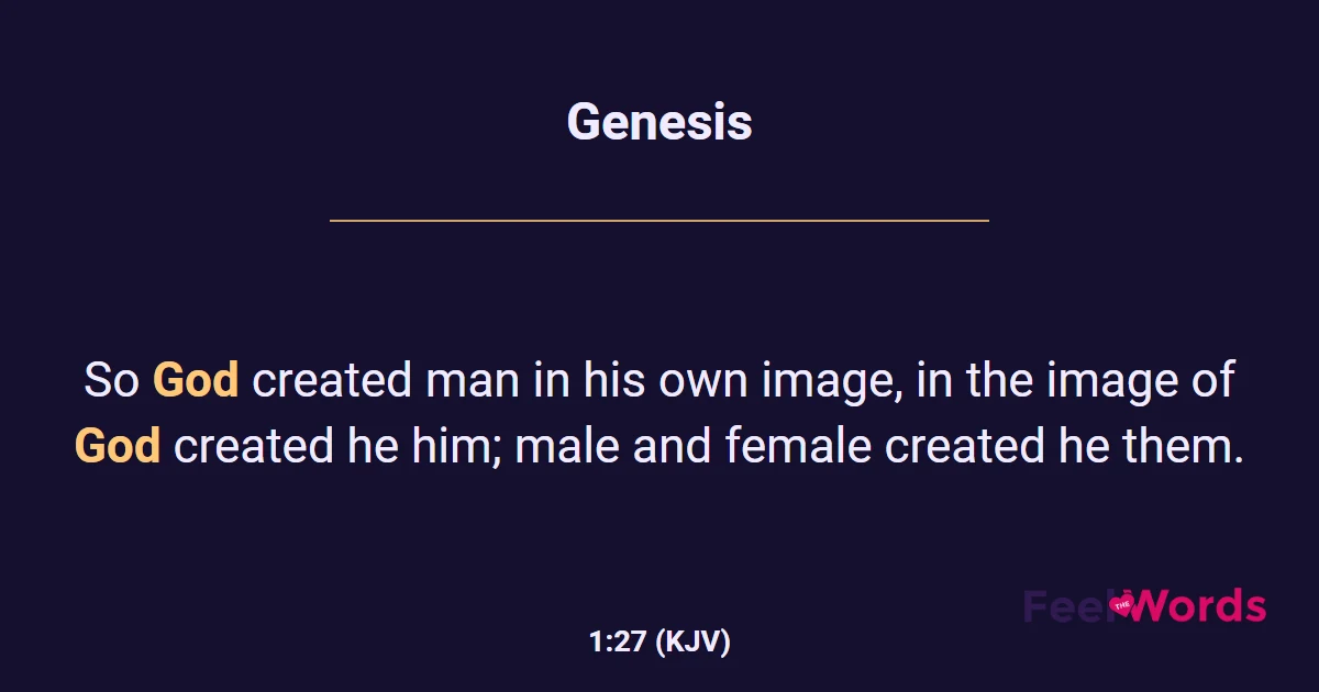 Genesis 1:27 (KJV) - Bible Verse