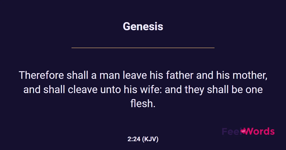 Genesis 2:24 (KJV) - Bible Verse