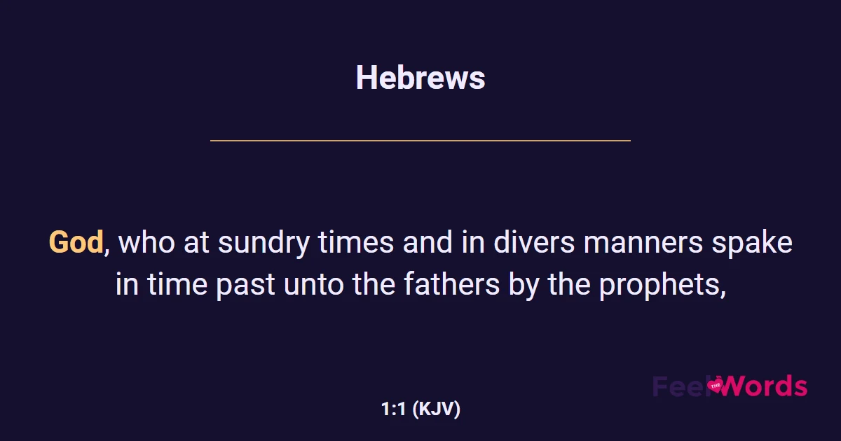 Hebrews 1:1 (KJV) - Bible Verse