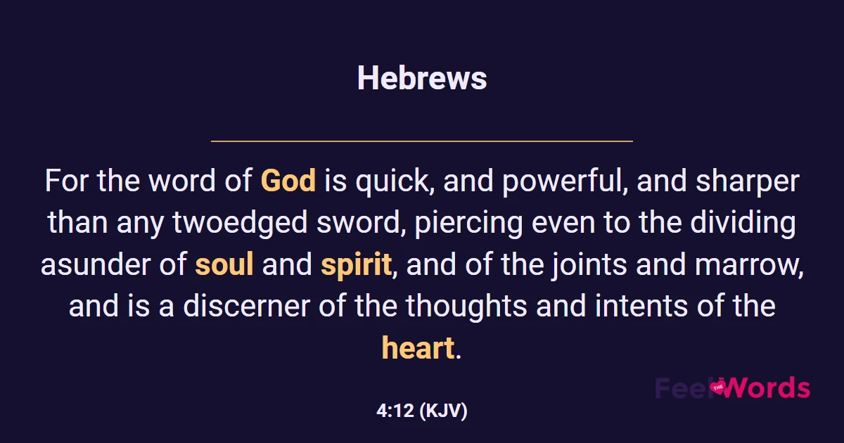 Hebrews 4:12 (KJV) - Bible Verse