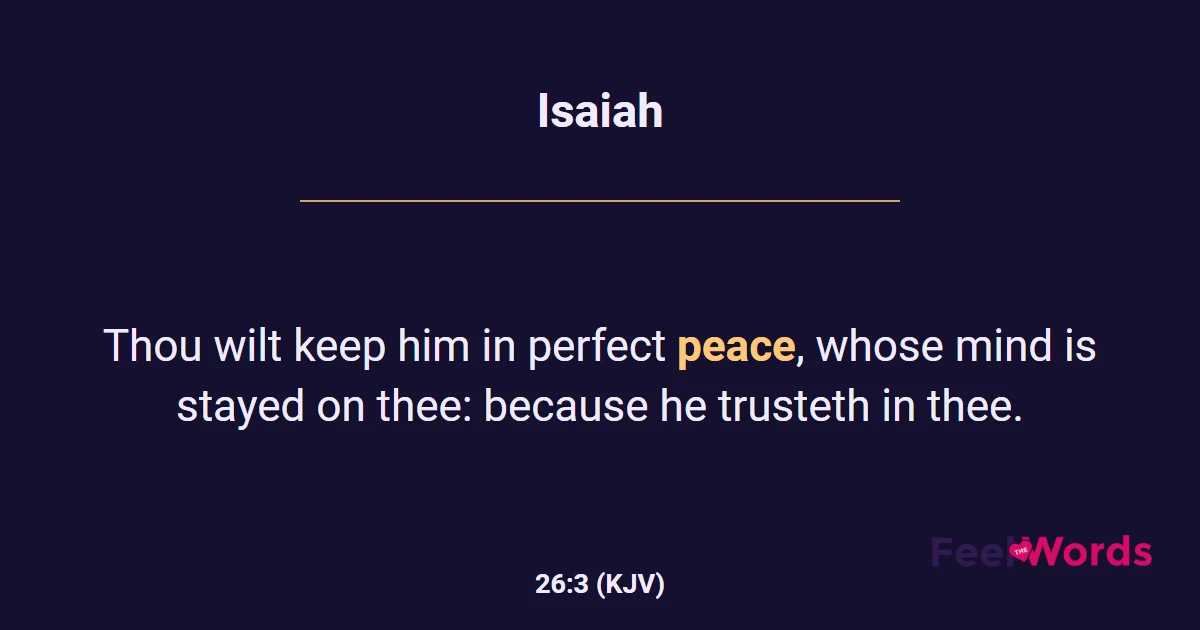 Isaiah 26:3 (KJV) - Bible Verse