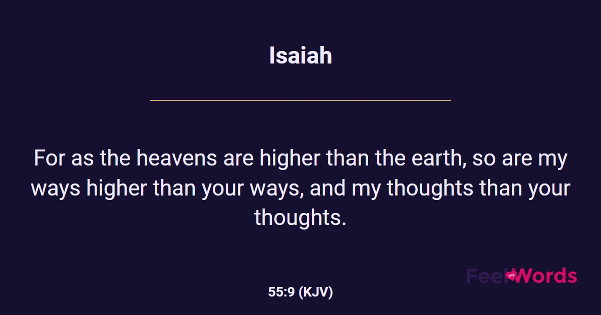 Isaiah 55:9 (KJV) - Bible Verse