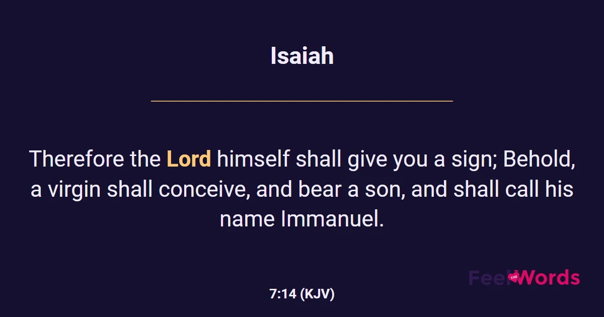 Isaiah 7:14 (KJV) - Bible Verse