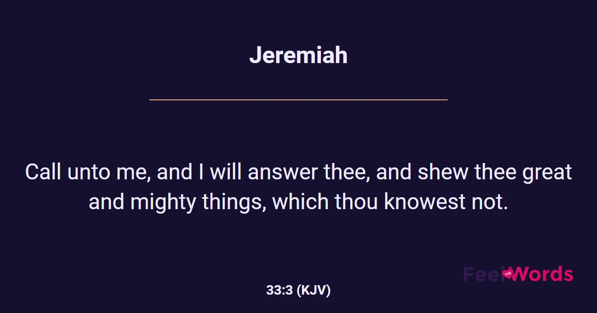 Jeremiah 33:3 (KJV) - Bible Verse