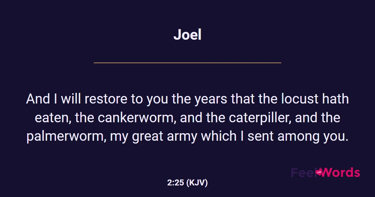 Joel 2:25 (KJV) - Bible Verse