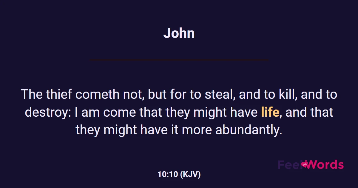 John 10:10 (KJV) - Bible Verse