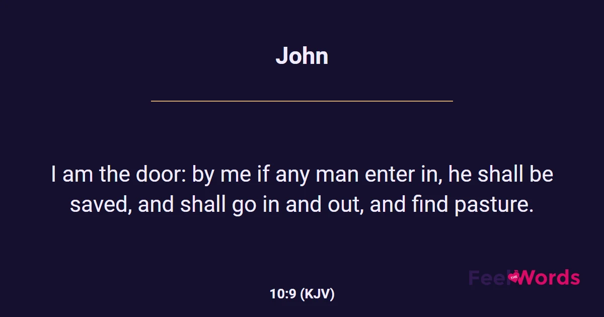 John 10:9 (KJV) - Bible Verse
