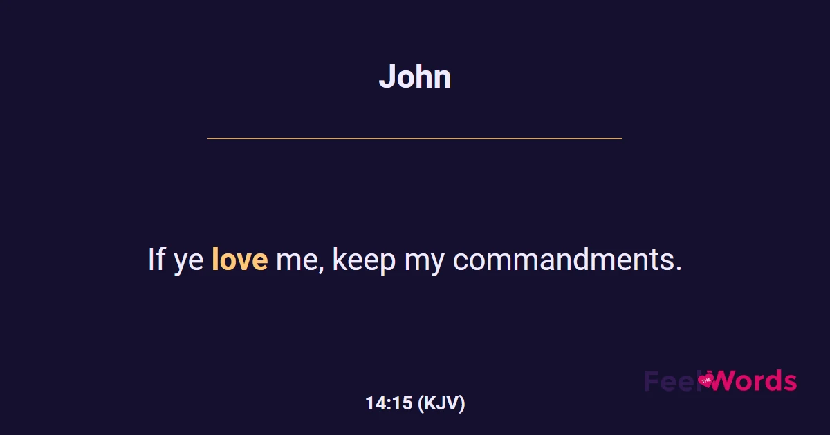 John 14:15 (KJV) - Bible Verse