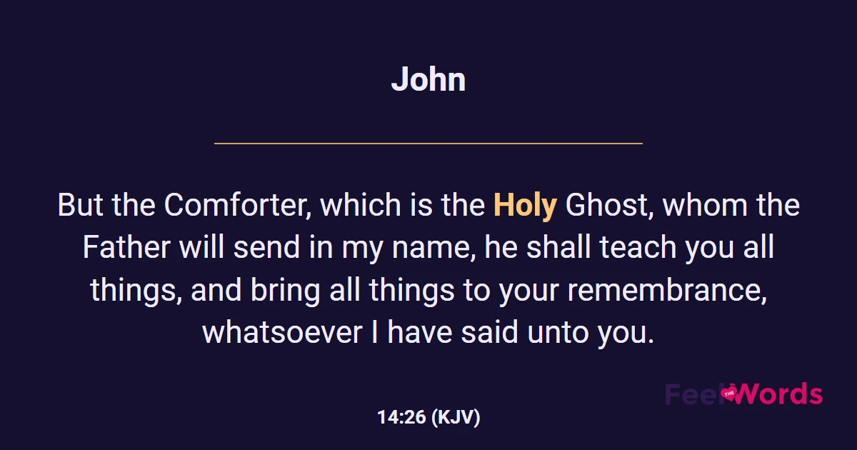 John 14:26 (KJV) - Bible Verse