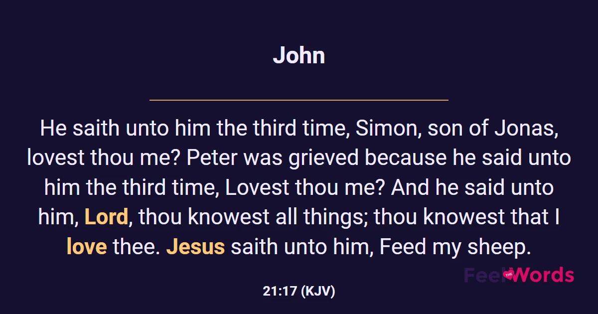 John 21:17 (KJV) - Bible Verse
