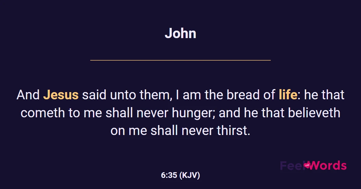 John 6:35 (KJV) - Bible Verse