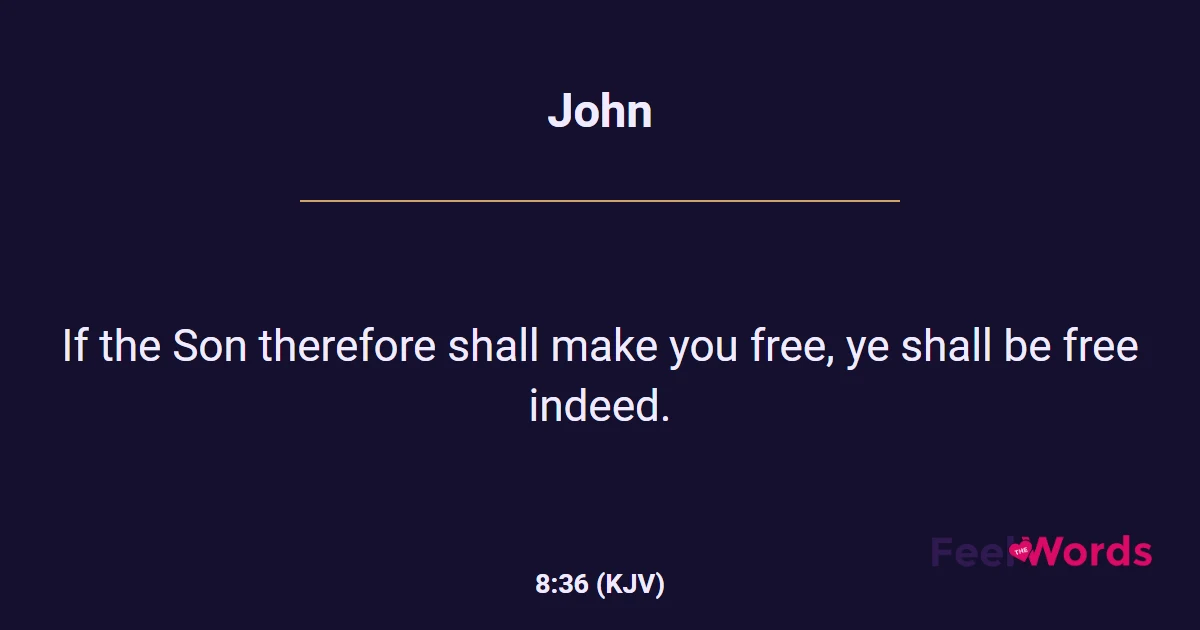 John 8:36 (KJV) - Bible Verse