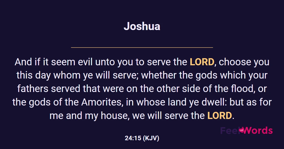 Joshua 24:15 (KJV) - Bible Verse