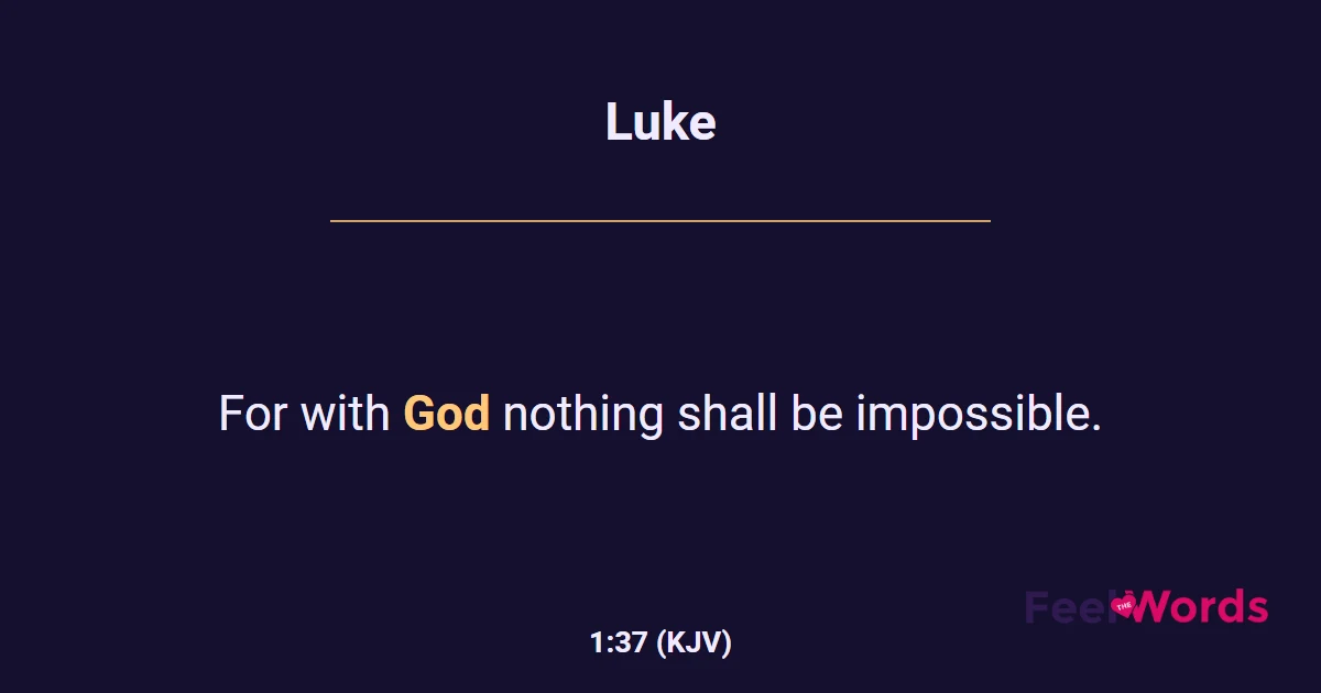 Luke 1:37 (KJV) - Bible Verse