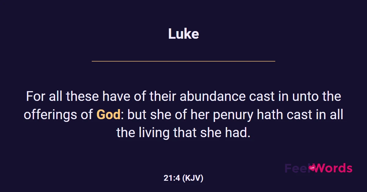 Luke 21:4 (KJV) - Bible Verse
