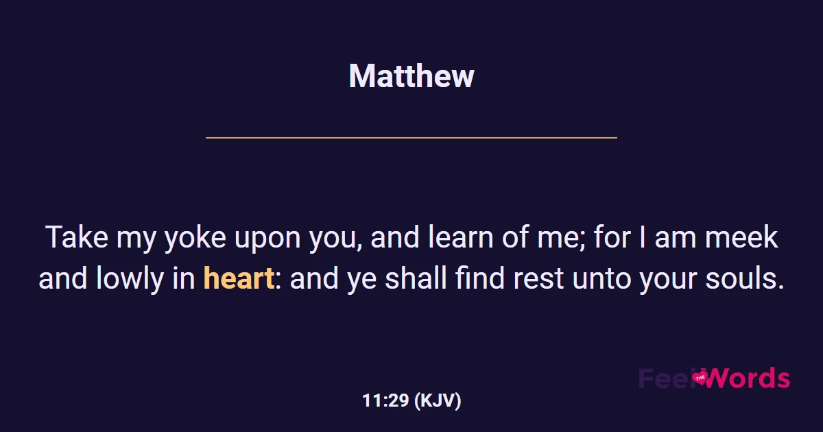 Matthew 11:29 (KJV) - Bible Verse