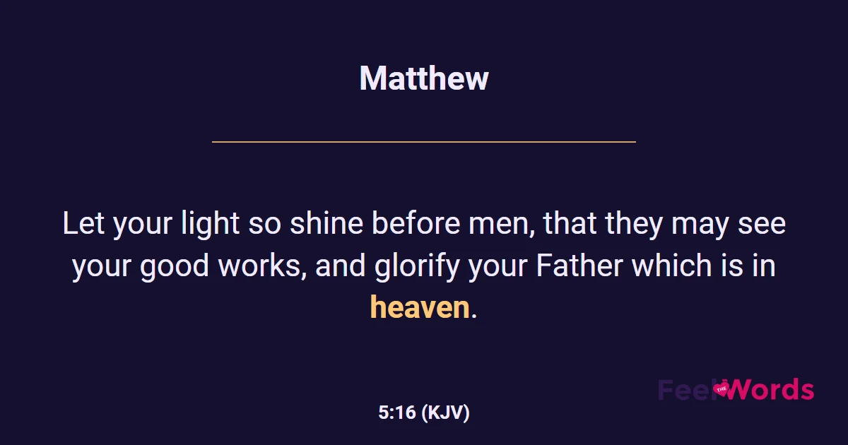 Matthew 5:16 (KJV) - Bible Verse