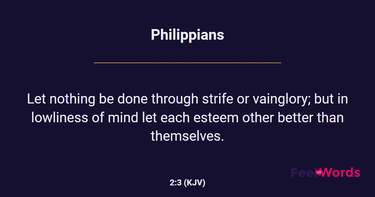 Philippians 2:3 (KJV) - Bible Verse