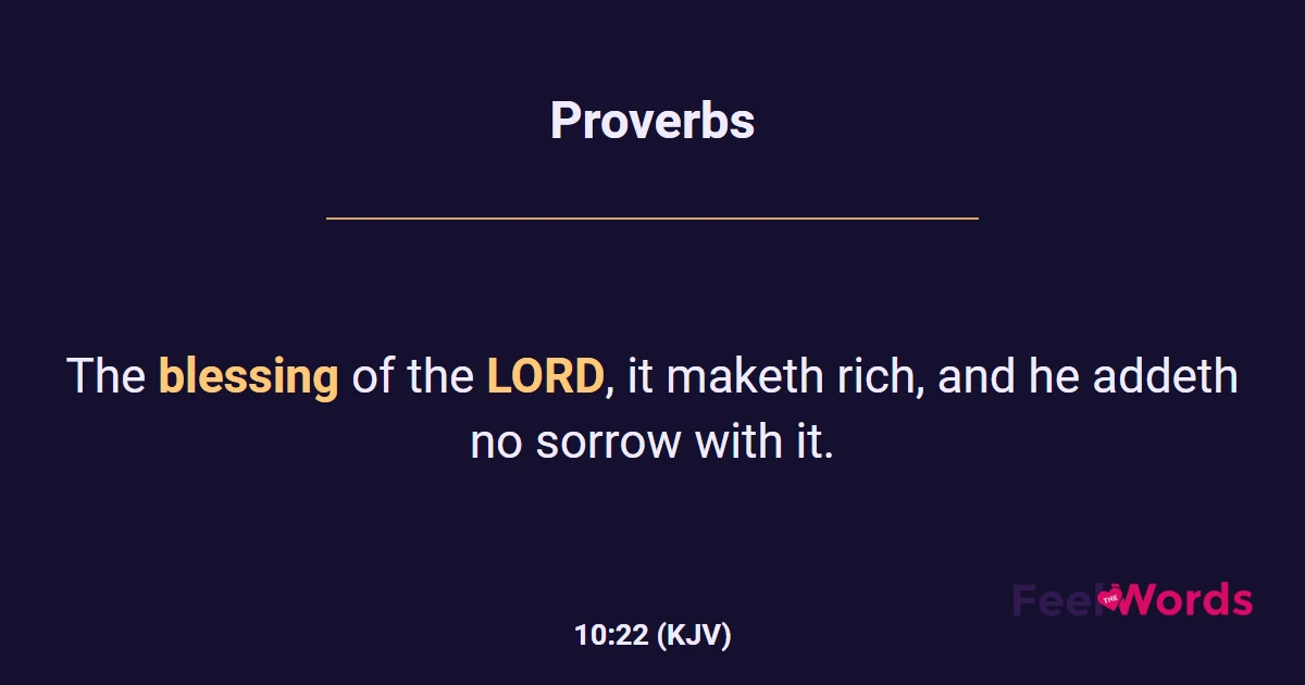 Proverbs 10:22 (KJV) - Bible Verse