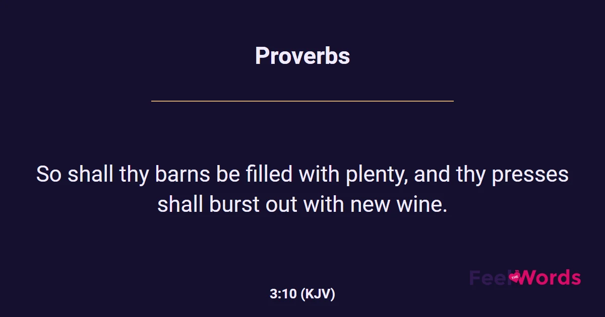 Proverbs 3:10 (KJV) - Bible Verse