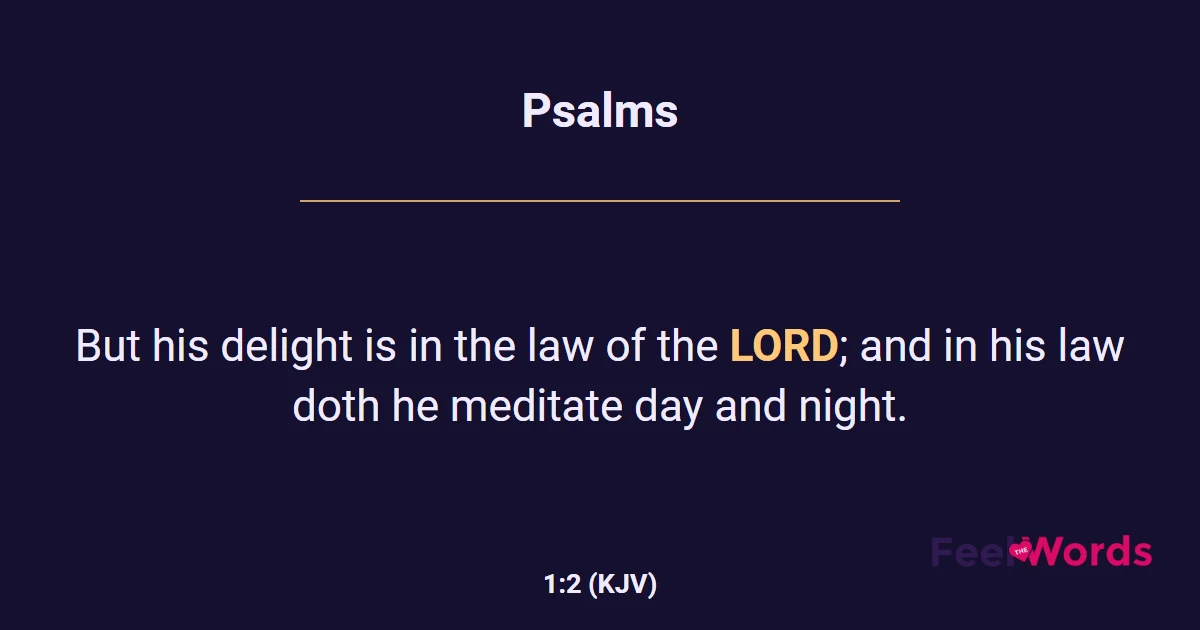 Psalms 1:2 (KJV) - Bible Verse