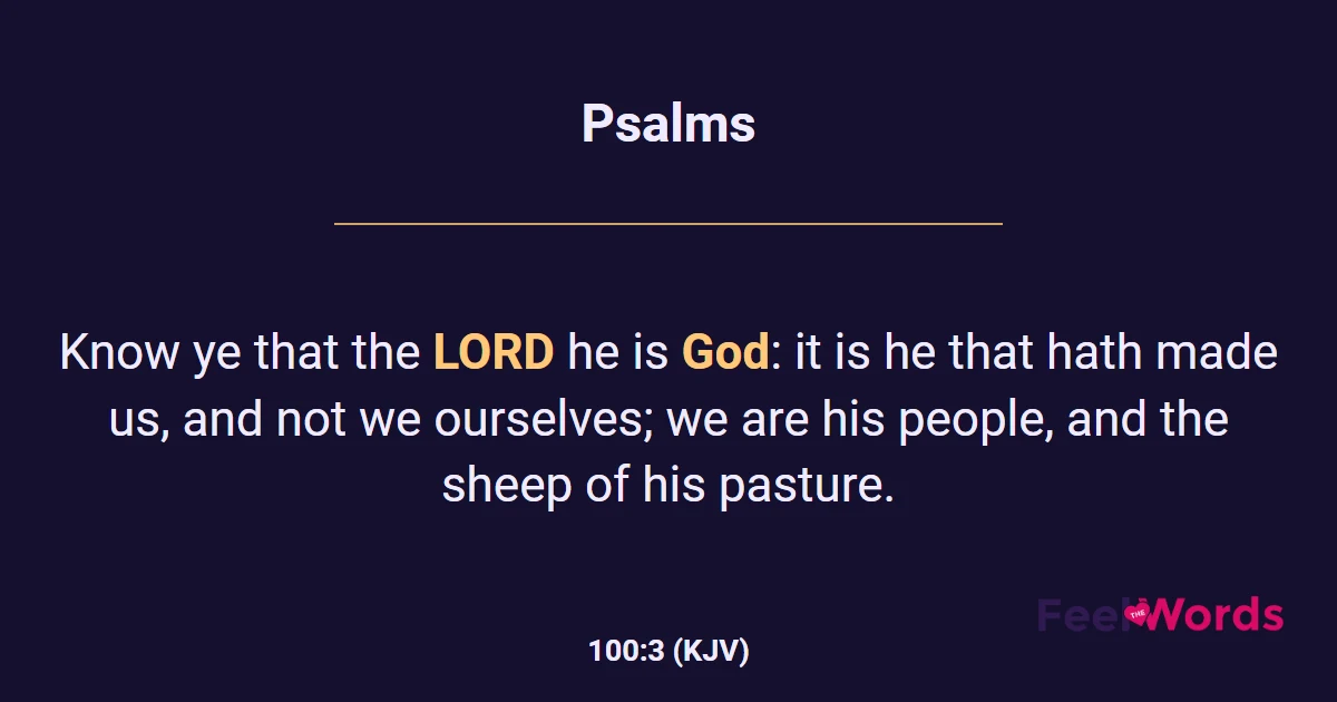 Psalms 100:3 (KJV) - Bible Verse
