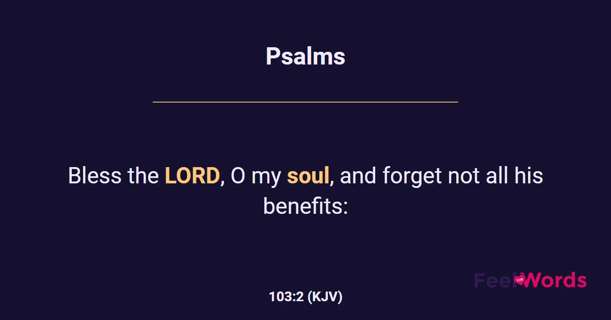 Psalms 103:2 (KJV) - Bible Verse
