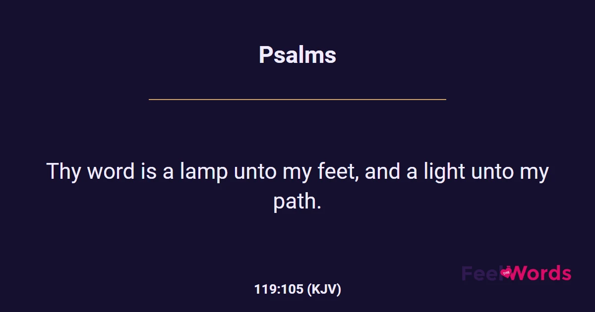 Psalms 119:105 (KJV) - Bible Verse