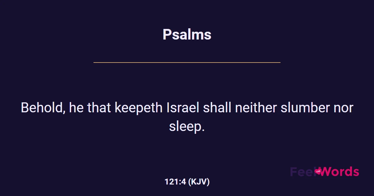 Psalms 121:4 (KJV) - Bible Verse
