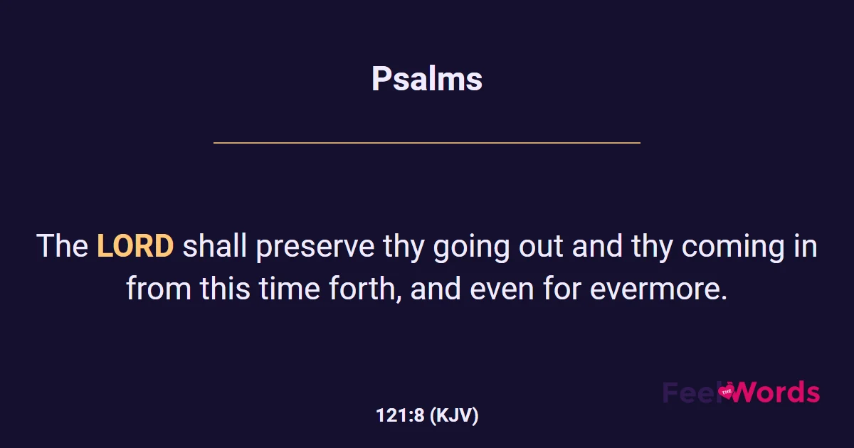 Psalms 121:8 (KJV) - Bible Verse